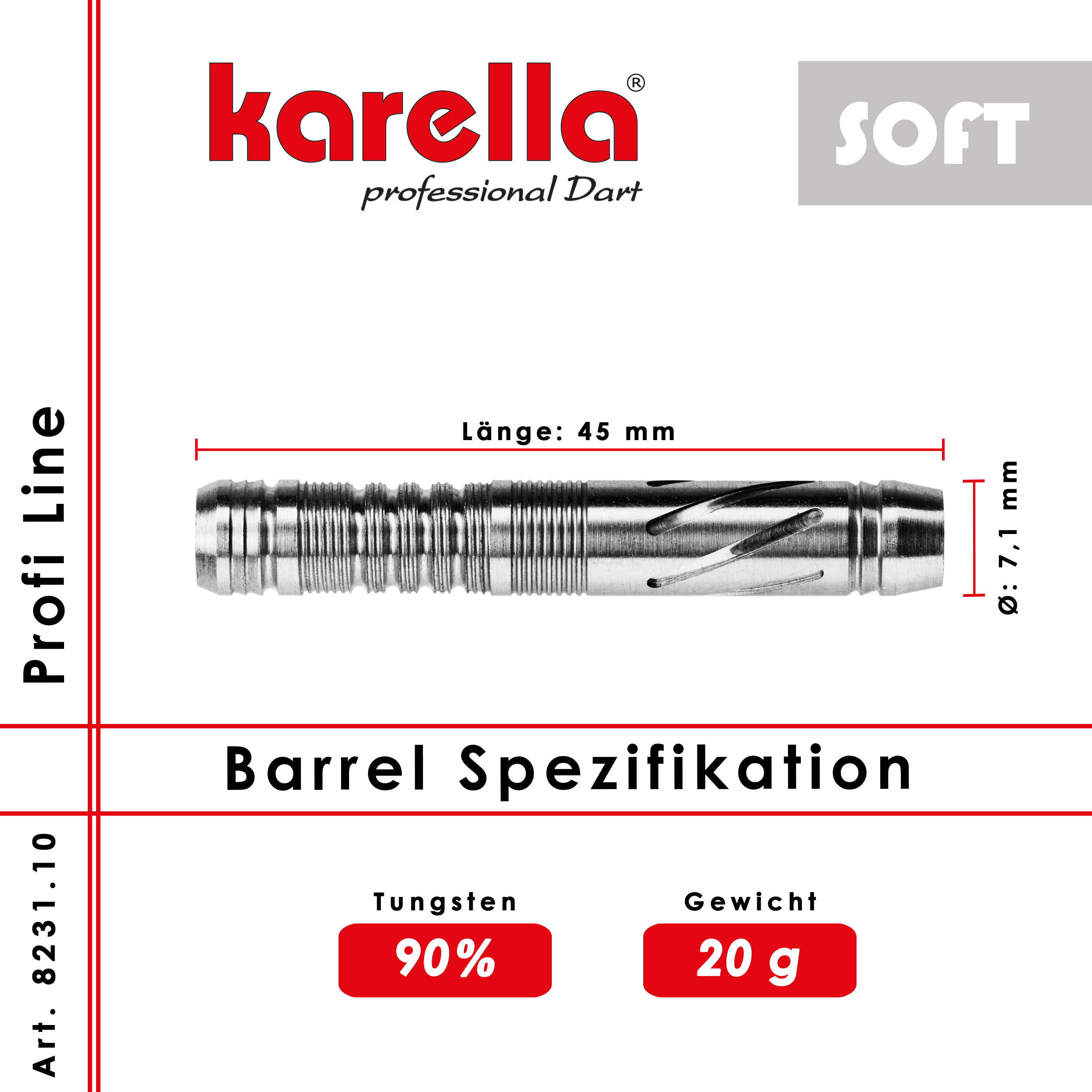 Softbarrel Karella Profi Line PLS-10 90% Tungsten